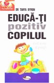 Educa-ti pozitiv copilul – Tanya Byron Black Friday 2020